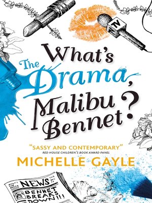 cover image of What's the Drama, Malibu Bennet?